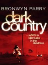 Dark Country (eBook): Dungirri Series, Book 2